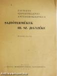 A fasiszta szovjetellenes antidemokratikus sajtótermékek III. sz. jegyzéke