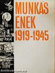 Munkásének 1919-1945