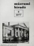 Múzeumi Híradó 1977/8.
