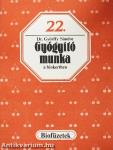 Gyógyító munka a biokertben