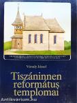 Tiszáninnen református templomai