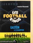 Les Football Kings 6. - Gaston le Champion