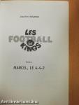 Les Football Kings 4. - Marcel, le 4-4-2