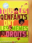Tous les enfants ont les memes droits!