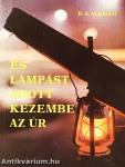 És lámpást adott kezembe az Úr