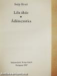 Lila ákác/Ádámcsutka