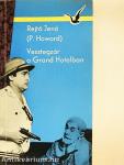 Vesztegzár a Grand Hotelban