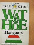 Wat & Hoe - Hongaars