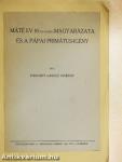 Máté Ev. 16:16-19 (20 k) magyarázata és a pápai primátus-igény