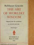 The Art of Worldly Wisdom
