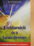 A reinkarnáció és a karma törvénye