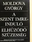 A Szent Imre-induló/Elhúzódó szüzesség