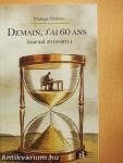 Demain, j'ai 60 ans