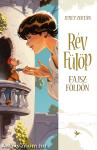 Rév Fülöp Fajszföldön