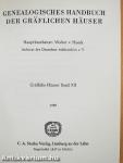 Genealogisches Handbuch der Gräflichen Häuser XII