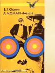A MOMAKI-dosszié
