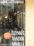Tizenkét vándor novella