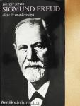 Sigmund Freud élete és munkássága