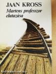 Martens professzor elutazása