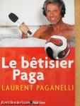 Le Betisier Paga