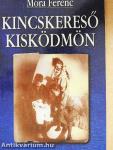 Kincskereső kisködmön