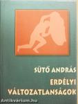 Erdélyi változatlanságok