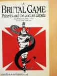 A Brutal Game