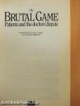 A Brutal Game