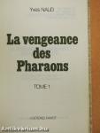 La vengeance des Pharaons 1-2.