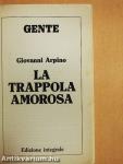 La Trappola Amorosa