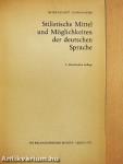 Stilistische Mittel und Möglichkeiten der deutschen Sprache
