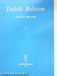Daloló Balaton I.