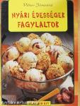 Nyári édességek, fagylaltok