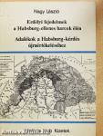 Erdélyi fejedelmek a Habsburg-ellenes harcok élén/Adalékok a Habsburg-kérdés újraértékeléséhez