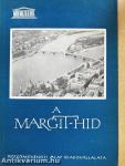 A Margit-híd