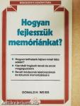 Hogyan fejlesszük memóriánkat?