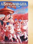 A Bhagavad-Gítá, úgy, ahogy van
