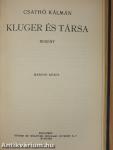 Kluger és társa I-II.