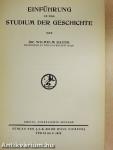 Einführung in das studium der geschichte