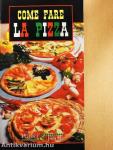 Come fare la pizza