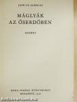 Máglyák az őserdőben