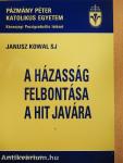 A házasság felbontása a hit javára