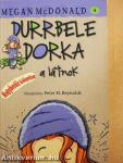 Durrbele Dorka, a látnok