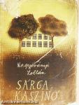 Sárga kaszinó