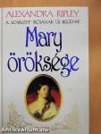 Mary öröksége