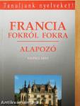 Francia fokról fokra