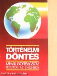 Történelmi döntés