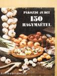 150 hagymaétel