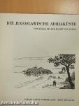 Die Jugoslawische Adriaküste