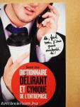 Dictionnaire délirant et cynique de l'entreprise